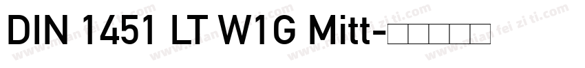 DIN 1451 LT W1G Mitt字体转换
